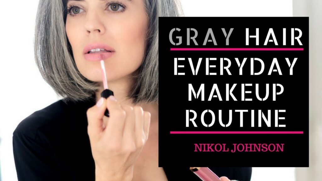 Makeup For Gray Hair Over 50